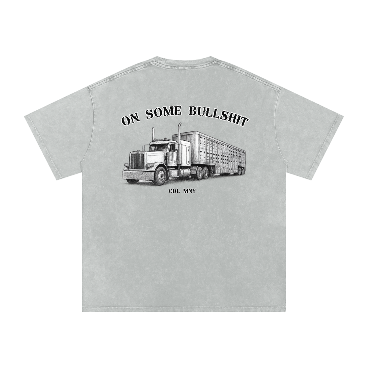 On Some Bullshit Oversize Fit Tee